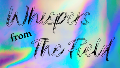 Product image for Whispers from The Field (WfTF)