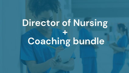 Product image for Successful Director of Nursing Leadership Course + Coaching (Small Group)