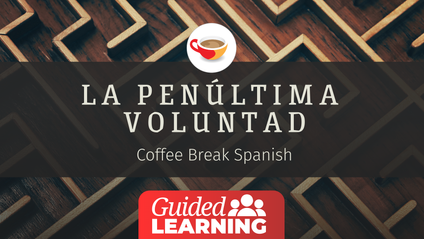 Product image for Guided Learning - La penúltima voluntad