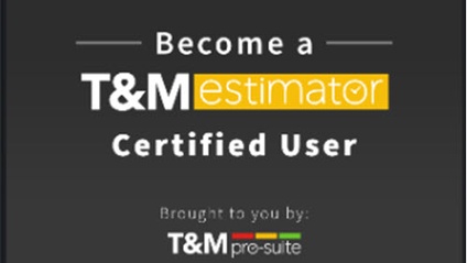 Product image for T&M Estimator User Certification
