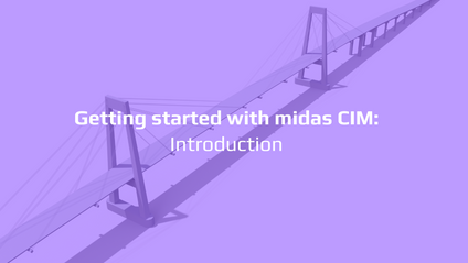 Product image for Getting Started with midas CIM Civil: Introduction
