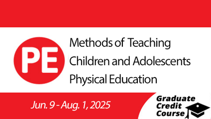 Product image for Methods of Teaching Children and Adolescents Physical Education (Summer 2025)