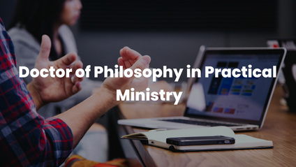 Product image for Doctor of Philosophy in Practical Ministry
