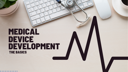 Product image for Medical Device Development - The Basics