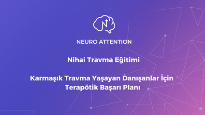 Product image for 	Nihai Travma Eğitimi : Karmaşık Travma Yaşayan Danışanlar İçin Terapötik Başarı Planı