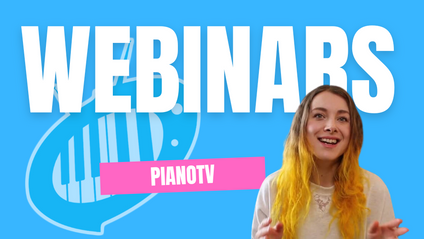 Product image for PianoTV Webinars