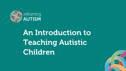 Product image for Professional Webinar: An Introduction to Teaching Autistic Children