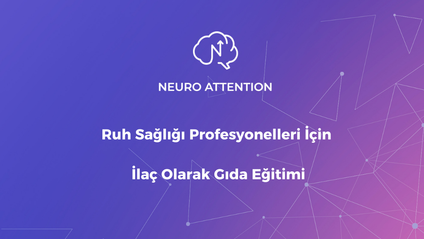 Product image for Ruh Sağlığı Profesyonelleri İçin : İlaç Olarak Gıda Eğitimi