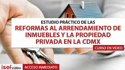 Product image for ESTUDIO PRÁCTICO DE LAS REFORMAS AL ARRENDAMIENTO DE INMUEBLES Y LA PROPIEDAD PRIVADA EN LA CDMX