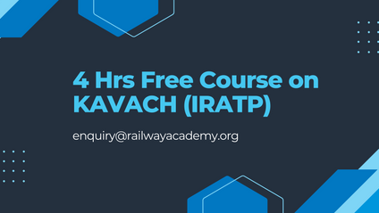 Product image for 4 hours Course on KAVACH (Indian Railways Automatic Train Protection)