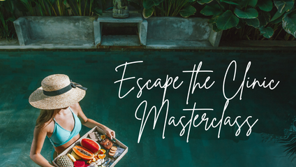 Product image for Escape the Clinic Masterclass