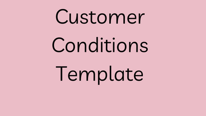 Product image for Customer Conditions Template
