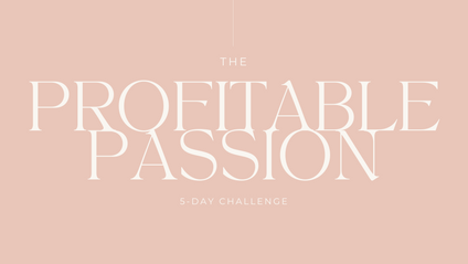 Product image for The 5-Day Find Your Profitable Passion Challenge