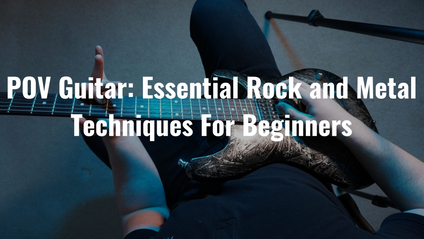 Product image for POV Guitar: Essential Rock and Metal Techniques For Beginners