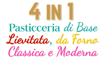 Product image for 🧁🥐🥧🍰 Corso di PASTICCERIA di BASE, LIEVITATA, da FORNO, CLASSICA E MODERNA 4in1 - Accesso per 1 anno