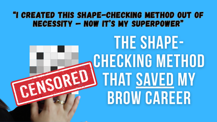 Product image for The Shape-Checking Method That Saved My Brow Career