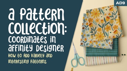 Product image for Affinity Designer 009 - Creating Coordinates for a Pattern Collection