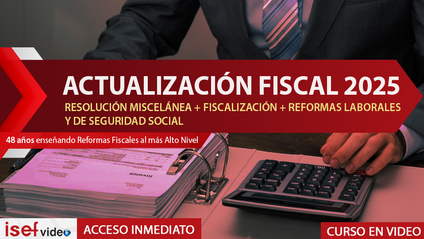Product image for ACTUALIZACIÓN FISCAL 2025 - Dra. Mónica I. Galindo