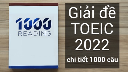Product image for Giải đề TOEIC 2022 - 1000 câu phần đọc