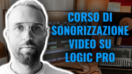 Product image for CORSO DI SONORIZZAZIONE VIDEO (Soundscore con Logic Pro X)