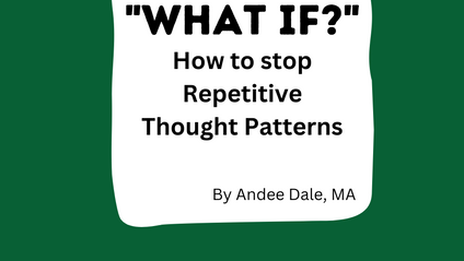 Product image for What If? How to stop Repetitive Thought Patterns 
