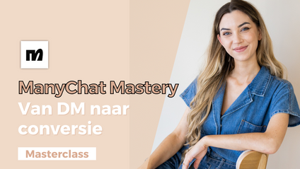 Product image for ManyChat Mastery Masterclass