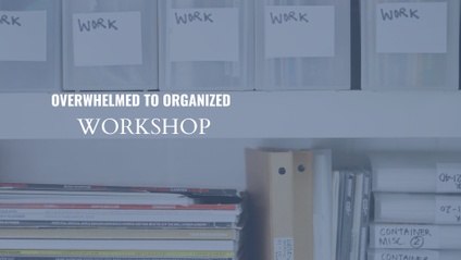 Product image for  Overwhelmed to Organized