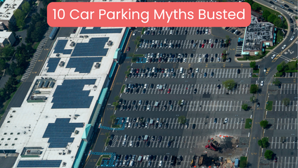 Product image for 10 Car Parking Myths Busted
