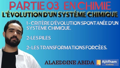 Product image for Chimie 03 : Evolution spontanée d'un système chimique + Les piles + Les transformations forcées