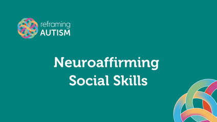 Product image for Professional Webinar: Neuroaffirming Social Skills