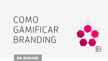 Product image for GAMIFICAÇÃO NO BRANDING - curso online