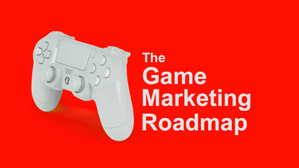 Product image for The Game Marketing Roadmap