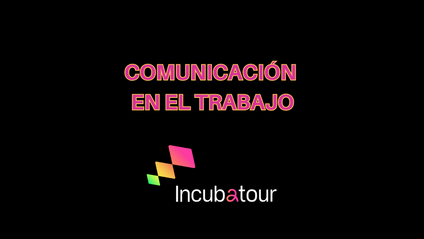 Product image for Comunicación en el Trabajo - Incubatour