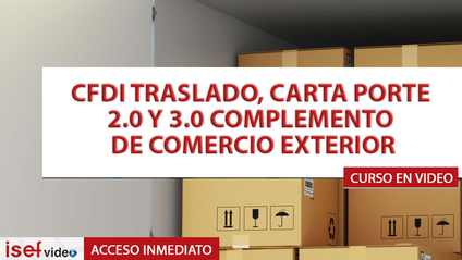 Product image for CFDI TRASLADO, CARTA PORTE 2.0 Y 3.0 COMPLEMENTO DE COMERCIO EXTERIOR 