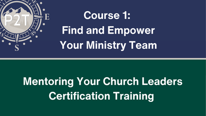 Product image for Mentoring Your Church Leaders Certification - Course 1