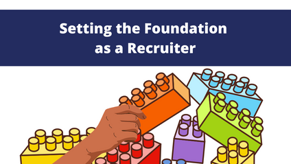 Product image for Setting the Foundation as a Recruiter