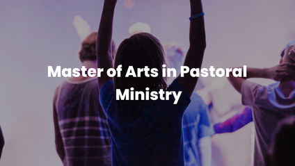 Product image for Master of Arts in Pastoral Ministry