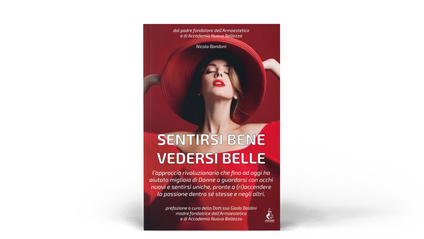 Product image for LIBRO - SENTIRSI BENE VEDERSI BELLE di Nicola Bandoni