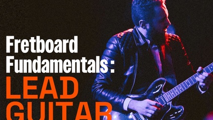 Product image for Fretboard Fundamentals Lead Edition