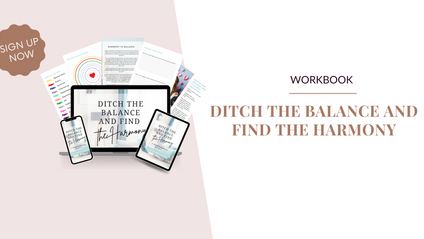 Product image for Ditch the Balance & Find the Harmony: A Workbook for Women 