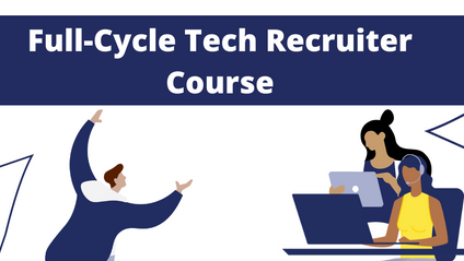 Product image for Full-Cycle Tech Recruiter Course 