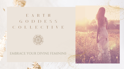 Product image for Earth Goddess Collective ~ Path of the Sacred Feminine
