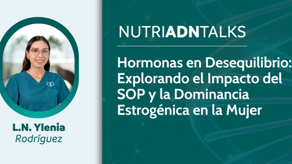 Product image for Webinar Hormonas en Desequilibrio: Explorando el Impacto del SOP y la Dominancia Estrogénica en la Mujer
