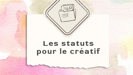 Product image for Les statuts pour le créatif