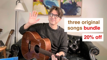 Product image for Three Original Songs Bundle: Tabs, Teaching, and Performance Videos