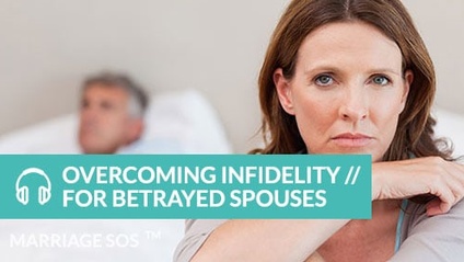 Product image for Overcoming Infidelity // For Betrayed Spouses