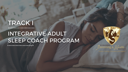 Product image for Integrative Adult Sleep Coach Certification Program - Tracks I and II
