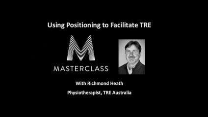 Product image for TRE Masterclass - Using Positioning to Facilitate TRE