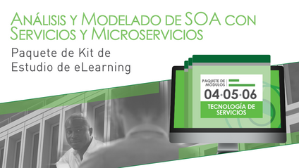 Product image for Análisis y Modelado de SOA con Servicios y Microservicios (Paquete de Kit de Estudio de eLearning)