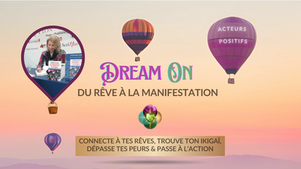 Product image for DREAM ON - Du rêve à la manifestation